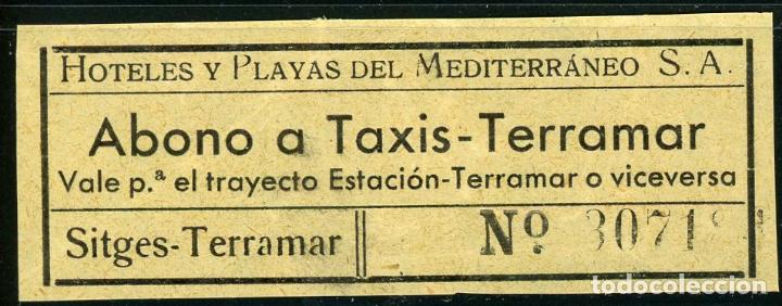 Colecionismos Bilhetes de Transporte: BILLETE DE SERVICIO TAXIS TERRAMAR // SITJES //S4