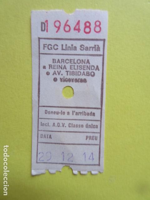 Colecionismos Bilhetes de Transporte: BILLETE LINEA SARRIA FGC FERROCARRILES CATALANES GENERALITAT