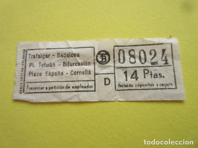Sammeln von Fahrkarten: REF: CV1234 - BILLETE PERTENECE COLECCION DE 550 BILLETE TRANVIAS BARCELONA DIFERENTES LEER INTERIOR