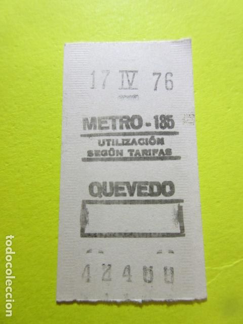 Coleccionismo Billetes de transporte: REF: GG-1234 - METRO DE MADRID QUEVEDO 135 - 1976 - RECTANGULO
