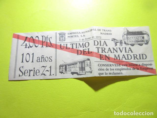 Collectionnisme Billets de transport: REF: GG-1234 - BILLETE CONMEMORATIVO ULTIMO DIA TRANVIA EN MADRID 1 JUNIO 1972