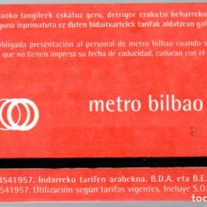 Coleccionismo Billetes de transporte: BILLETE DEL METRO DE BILBAO - AÑO 2000 -