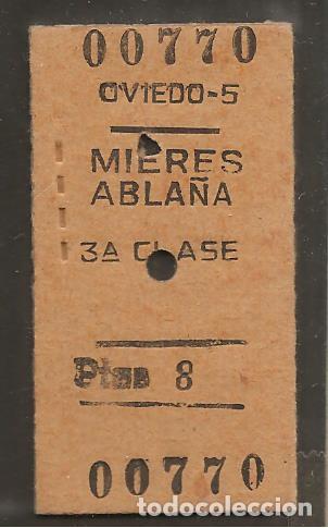 Coleccionismo Billetes de transporte: BILLETE CERCAN&Iacute;AS, OVIEDO-MIERES-ABLA&Ntilde;A