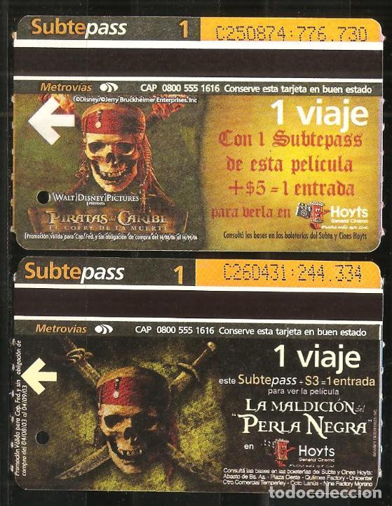 Coleccionismo Billetes de transporte: BILLETES METRO BUENOS AIRES, SUBTEPASS, LOTE DE 2 DISTINTOS TEMA CINE-FILMS, PIRATAS DEL CARIBE
