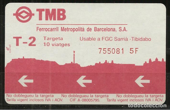 Colecionismos Bilhetes de Transporte: BILLETE TMB, T-2, TARJETA 10 VIAJES
