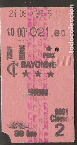 Collectionnisme Billets de transport: BILLETE TRANSPORTE, BILLETE TREN SNCFS FRANCIA - BAYONNE - IR&Uacute;N