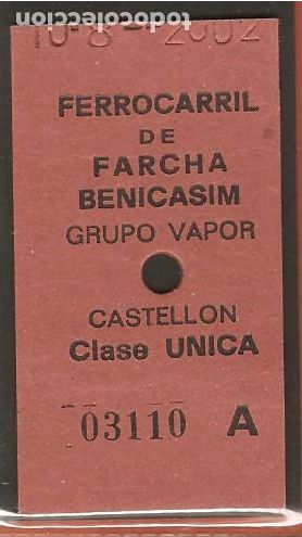 Collectionnisme Billets de transport: BILLETE TRANSPORTE, FERROCARRIL DE FARCHA-BENICASIM, GRUPO VAPOR CASTELLON