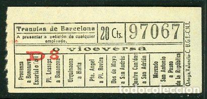 Sammeln von Fahrkarten: F20/3 - BILLETE DE TRANVIAS DE BARCELONA // ORTEGA - UGT-CNT // SEIS9