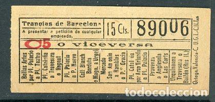 Sammeln von Fahrkarten: F20/3 - BILLETE DE TRANVIAS DE BARCELONA // ORTEGA - UGT-CNT // SEIS9