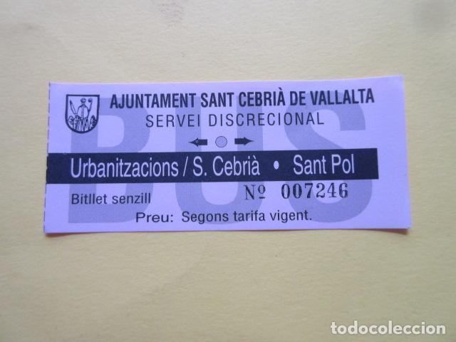 Collectionnisme Billets de transport: 1 BILLETE AJUNTAMENT SANT CEBRIA DE VALLALTA ROSA SANT POL