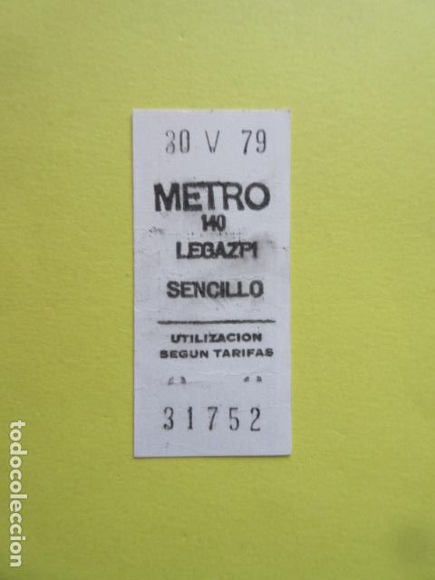 Collectionnisme Billets de transport: METRO MADRID - MODELO SENCILLO PARADA COLOR BLANCO - LEGAZPI 140 A&Ntilde;O 1979