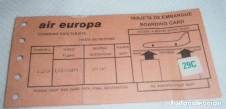Collectables Transport Tickets: tarjeta de embarque air europa a&ntilde;os 80