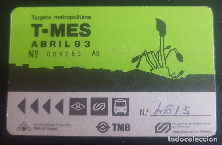Collectionnisme Billets de transport: Billetes de Transporte T-MES a&ntilde;o 1993. Abril
