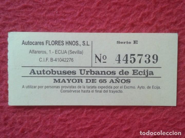 Colecionismos Bilhetes de Transporte: BILLETE TICKET DE TRANSPORTE AUTOBUSES URBANOS &Eacute;CIJA (SEVILLA) AUTOBUS MAYOR 65 A&Ntilde;OS. PARA COLECCI&Oacute;N