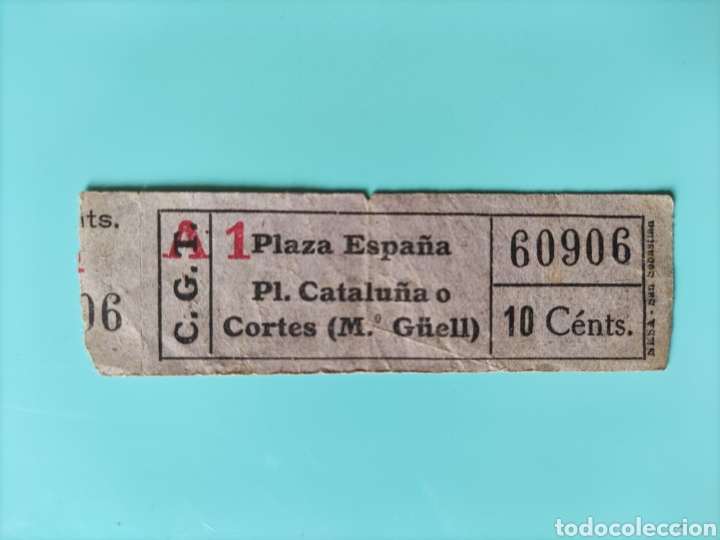 Collectionnisme Billets de transport: Billete antiguo. C.G.T. PLAZA ESPA&Ntilde;A- PLAZA CATALU&Ntilde;A &Oacute; CORTES (M. G&Uuml;ELL). CAPIC&Uacute;A.