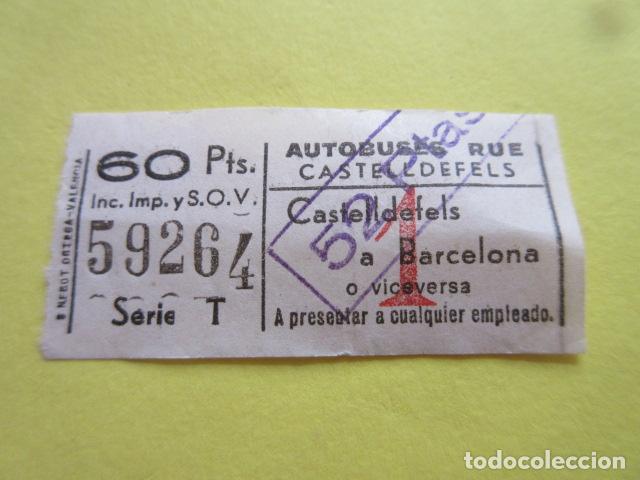 Colecionismos Bilhetes de Transporte: BILLETE EMPRESA RUE CASTELLDEFELS 60 PESETAS Y SELLO DE CARGA 52