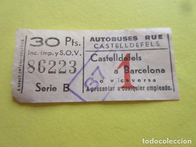 Colecionismos Bilhetes de Transporte: BILLETE EMPRESA RUE CASTELLDEFELS 30 PESETAS Y SELLO CARGA 37