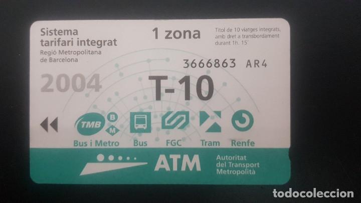 Collectionnisme Billets de transport: Billete transporte 1 zona T-10 de la ATM 2004