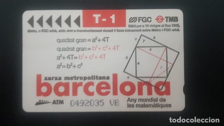 Collectionnisme Billets de transport: Billete de transporte T-1 Barcelona &rdquo;Any mundial de les matem&agrave;tiques&rdquo;