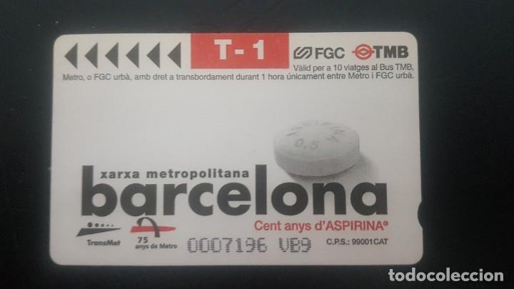 Collectionnisme Billets de transport: Billete de transporte T-1 Barcelona, cent anys d'Aspirina