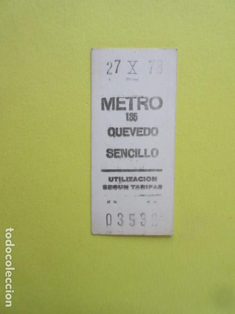 Coleccionismo Billetes de transporte: REFERENCIA REFMM01 - METRO MADRID - MODELO PARADA sencillo COLOR BLANCO - QUEVEDO 135 - 1978