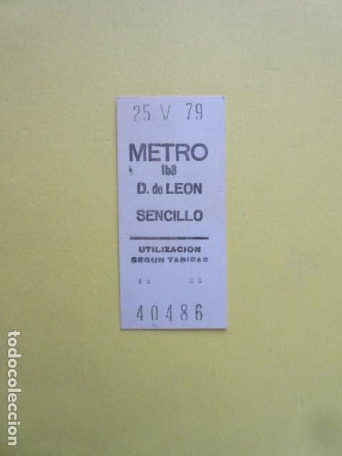 Coleccionismo Billetes de transporte: REFERENCIA REFMM01 - METRO MADRID - MODELO PARADA sencillo COLOR BLANCO - D. DE LEON 153 - 1978