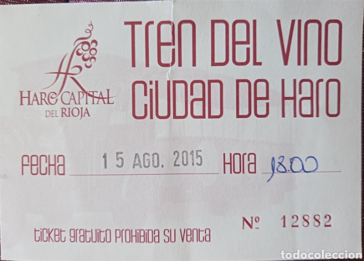 Collectionnisme Billets de transport: BILLETE TREN DEL VINO CIUDAD DE HARO