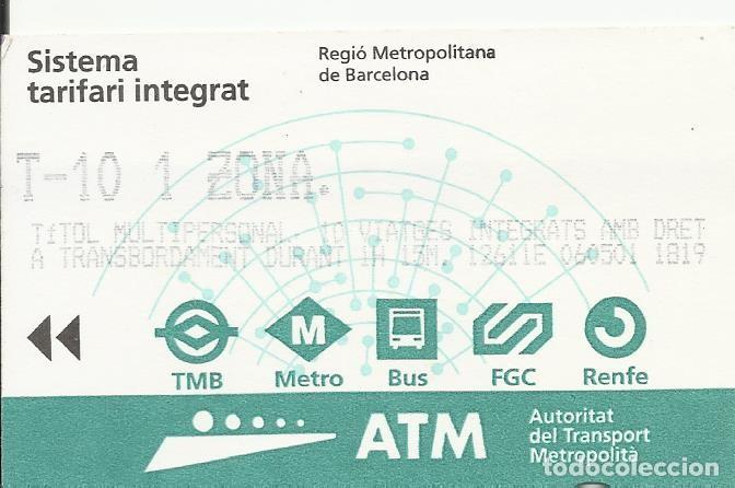 Colecionismos Bilhetes de Transporte: ATM. T-10. 1 zona. 2001. Barcelona. Transport Metropolit&agrave;. 5,5x8,5 cm. 10 viatges.