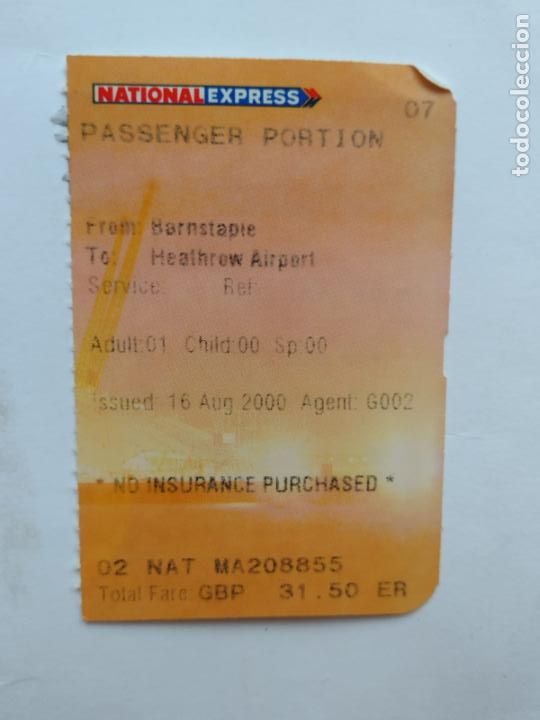 Collectionnisme Billets de transport: TICKET NATIONAL EXPRESS BUS UK 2000 - AUTOBUS - PASSENGER PORTION - BARNSTAPLE TO HEATHROW AIRPORT