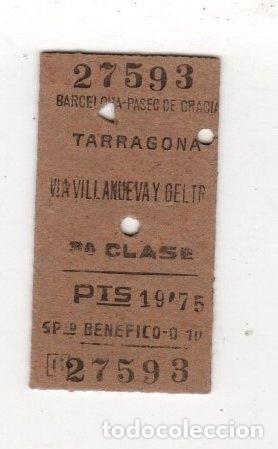 Collectables Transport Tickets: BILLETE TREN BARCELONA PASEO DE GRACIA TARRAGONA 3&ordf; CLASE