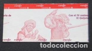 Colecionismos Bilhetes de Transporte: BILLETE CONMEMORATIVO 400 A&Ntilde;OS QUIJOTE RENFE CERCANIAS MADRID. NUEVO SIN USAR