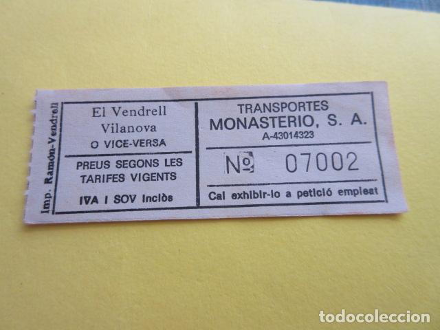 Collectables Transport Tickets: BILLETE TRANSPORTES MONASTERIO - COLOR SEPIA ------- VENDRELL VILANOVA LA GELTRU VILAFRANCA PENEDES