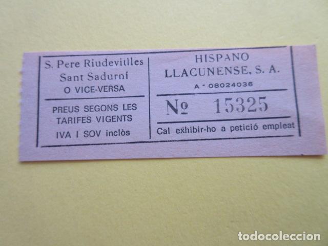 Collectionnisme Billets de transport: BILLETE HISPANO LLACUNENSE ----- gelida sant quinti mediona LA LLACUNA SANT SADURNI PERE RIUDEVALLE