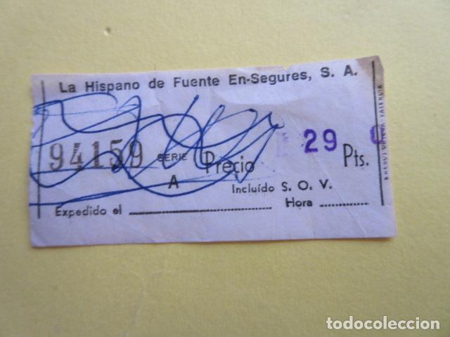 Collectionnisme Billets de transport: BILLETE LA HISPANO FUENTE EN SEGURAS