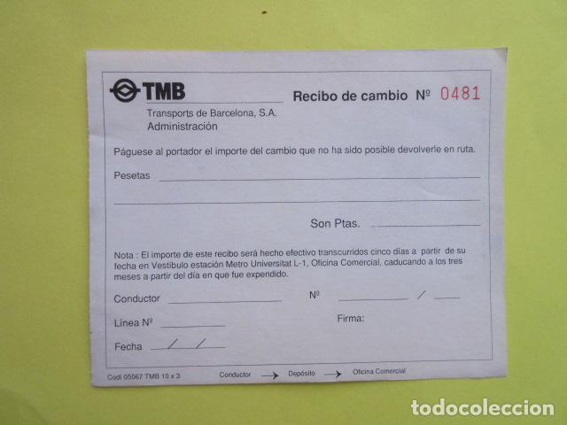 Sammeln von Fahrkarten: INTERVENCION EN RUTA INSPECTORES - RECIBO DE CAMBIO NO EFECTUADO COMPRA BILLETE TARJETA BARCELONA