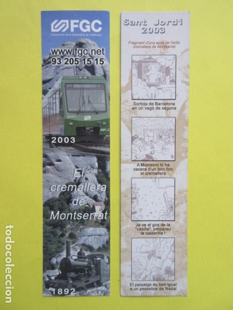 Collectionnisme Billets de transport: MARCAPAGINAS PUNTO LIBRO 2003 FERROCARRILES GENERALITAT CREMALLERA MONTSERRAT - COLECCION TRANSPORTE