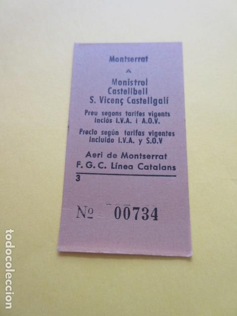 Collectionnisme Billets de transport: BILLETE AEREO DE MONTSERRAT AERI COMBINADO FERROCARRILES CATALANES F.G.C. MONISTROL CASTELLBELL