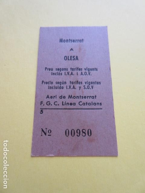 Collectionnisme Billets de transport: BILLETE AEREO DE MONTSERRAT AERI COMBINADO FERROCARRILES CATALANES F.G.C. OLESA