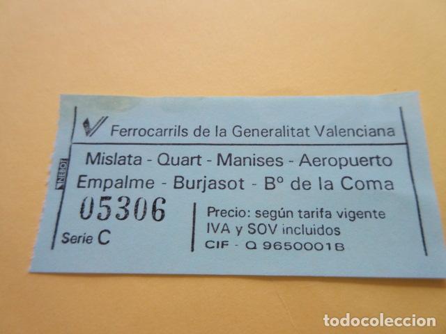 Colecionismos Bilhetes de Transporte: BILLETE FERROCARRIL GENERALITAT VALENCIA MANISES AEROPUERTO BURJASOT QUART