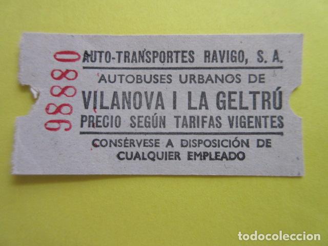 Collectables Transport Tickets: BILLETE AUTOBUS RAVIGO VIALANOVA I LA GELTRU