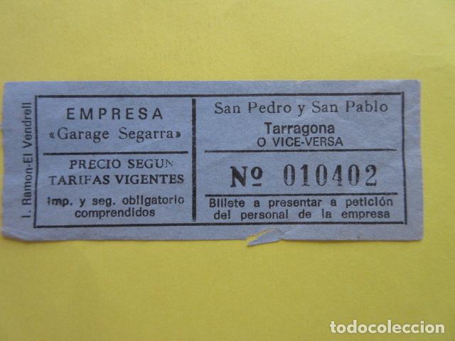 Collectables Transport Tickets: BILLETE AUTOBUS SAN PEDRO Y SAN PABLO TARRAGONA SEGARRA