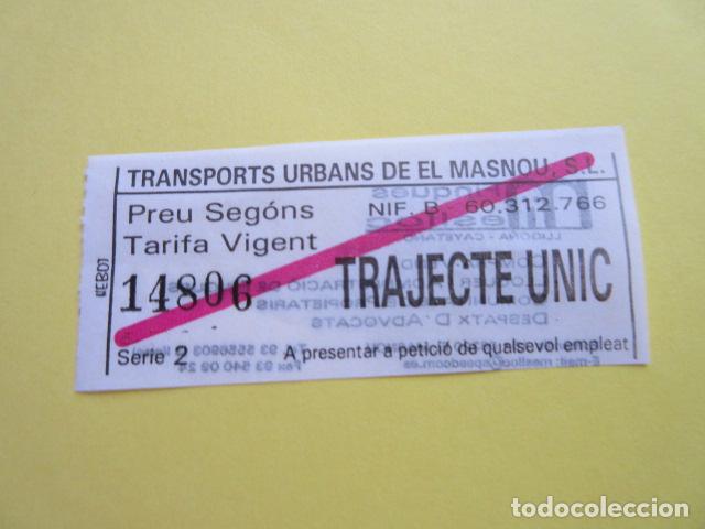 Collectables Transport Tickets: BILLETE MASNOU - TRASNPORTE ARAGO