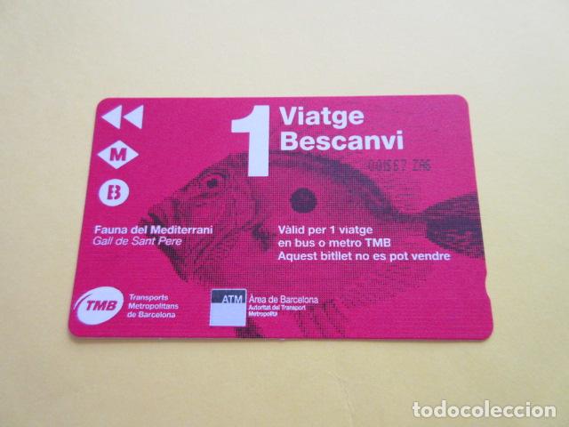Collectables Transport Tickets: TARJETA 1 VIAJE BESCANVI