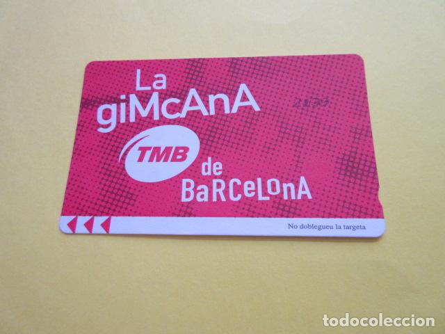 Sammeln von Fahrkarten: TARJETA LA GIMCANA BARCELONA