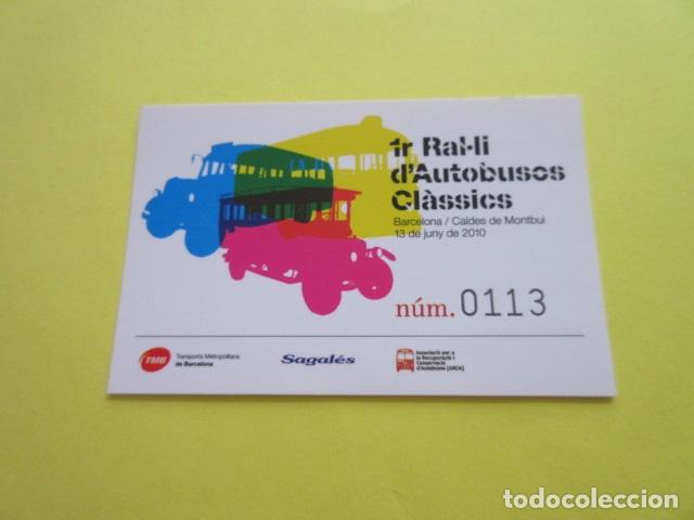 Sammeln von Fahrkarten: TARJETA CONMEMORATIVA 1 ER RALLYE AUTOBUSES CLASICOS BARCELONA
