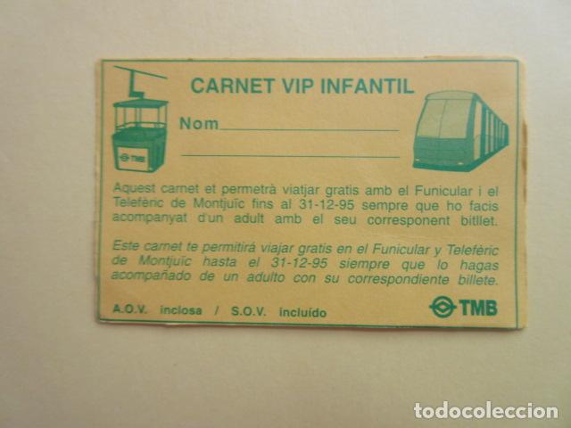 Coleccionismo Billetes de transporte: TARJETA TELEFERICO Y FUNICULAR MONTJUICH VIP INFANTIL 1995
