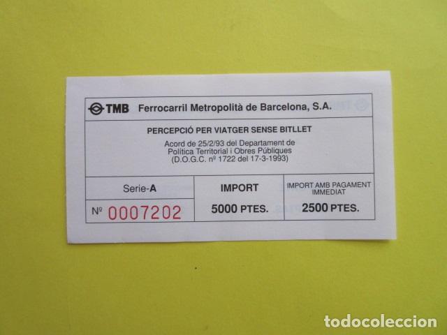 Colecionismos Bilhetes de Transporte: PERCEPCION POR VIAJAR SIN BILLETE MULTA 2500 5000 PESETAS METRO DE BARCELONA