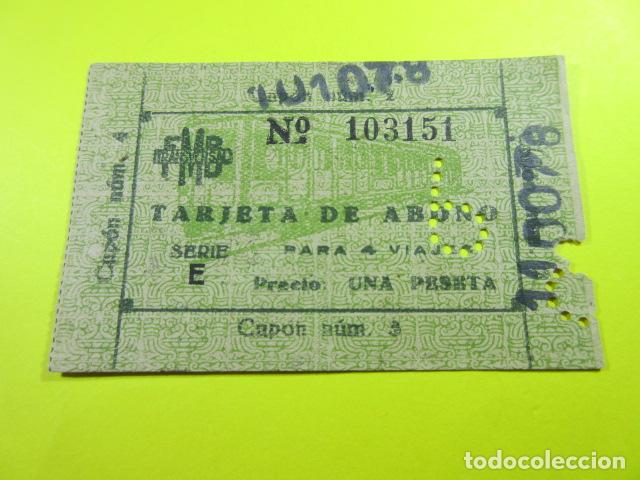 Colecionismos Bilhetes de Transporte: TARJETA ABONO 4 VIAJES METRO DE BARCELONA UNA PESETA