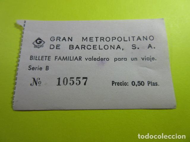 Collectables Transport Tickets: ANTIGUO BILLETE METRO BARCELONA GRAN METROPOLITANO FAMILIAR