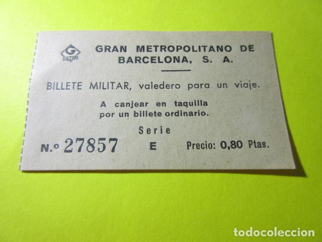Collectables Transport Tickets: ANTIGUO BILLETE METRO BARCELONA GRAN METROPOLITANO MILITAR 0.80 PTAS.